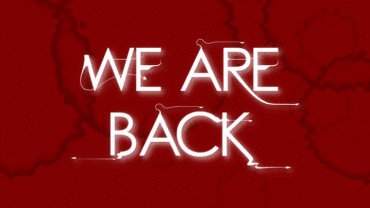 We are back!